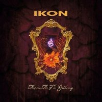 Ikon - Flowers For The Gathering (2011)