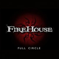 Firehouse - Full Circle (2011)