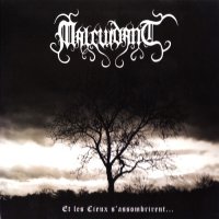 Malcuidant - Et Les Cieux S\'assombrirent ... (2011)