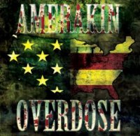 Amerakin Overdose - Amerakin Overdose (2012)