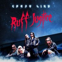 Crazy Lixx - Ruff justice (2017)  Lossless