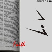 Sector 516 - Faith (2010)