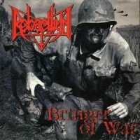 Rebaelliun - Bringer of war (2000)