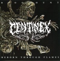 Centinex - Bloodhunt/Reborn Through Flames (Compilation, Reissue, Remastered) (2003)  Lossless