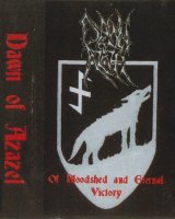 Dawn of Azazel - Of Bloodshed and Eternal Victory (1999)