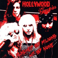 Hollywood Groupies - Punched By Millions Hit By None (2010)