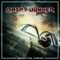 Raspy Junker - Board The Junker (2016)