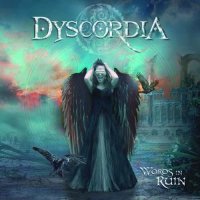 Dyscordia - Words In Ruin (2016)