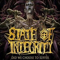 State of Integrity - Did We Choose to Suffer (2012)