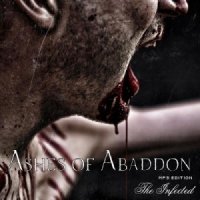 Ashes of Abaddon - The Infected (2013)