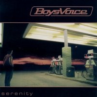 BoysVoice - Serenity (2005)