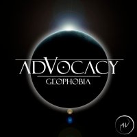 Advocacy - Geophobia (2017)