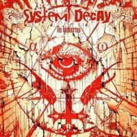 System Decay - No Tomorrow (2011)