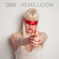 OBK - Revolución (2013)