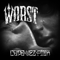 Worst - Cada Vez Pior (2014)