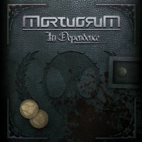 Mortuorum - In Dependence (2014)