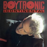 Boytronic - The Continental (1985)