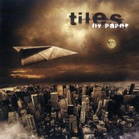 Tiles - Fly Paper (2008)