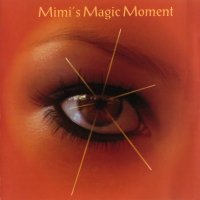 Salem Hill - Mimi\'s Magic Moment (2005)