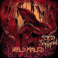 Seed Of Sorrow - World Impaled (2017)