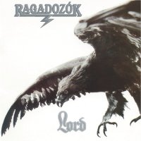 Lord - Ragadozok [Re-released 2000] (1989)  Lossless