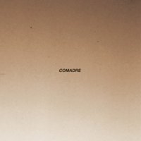 Comadre - Comadre (2013)