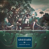 Graveyard - Hisingen Blues (2011)  Lossless