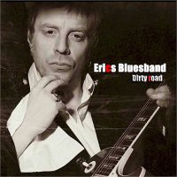 Eric\'s Bluesband - Dirty Road (2014)