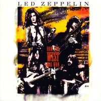 Led Zeppelin - How The West Was Won (2003)