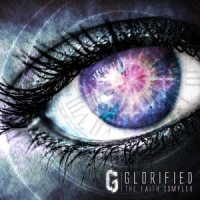 Glorified! - The Faith Complex (2013)