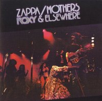 Frank Zappa - Roxy & Elsewhere (1974)