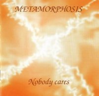 Metamorphosis - Nobody Cares (2003)  Lossless