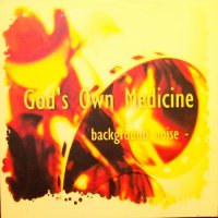 God\'s Own Medicine - Background Noise (2011)