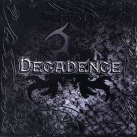 Decadence - Decadence (2005)