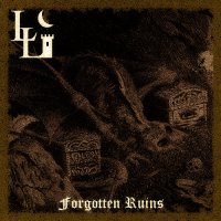 Lord Lovidicus - Forgotten Ruins (2013)