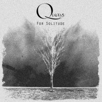 Quays - For Solitude (2015)