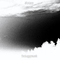 Thehappymask - Ruines (2012)