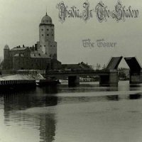 Absidia... In The Shadow - Pusosta... / The Tower (2014)