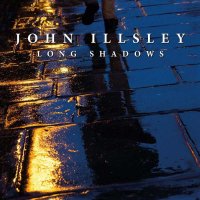 John Illsley (ex-Dire Straits) - Long Shadows (2016)