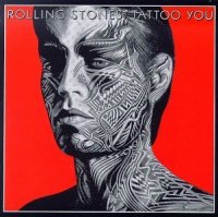 The Rolling Stones - Tattoo You (1981)