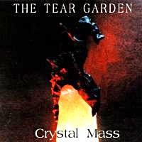 The Tear Garden - Crystal Mass (2000)