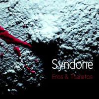 Syndone - Eros & Thanatos (2016)