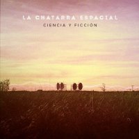 La Chatarra Espacial - Ciencia Y Ficción (2016)