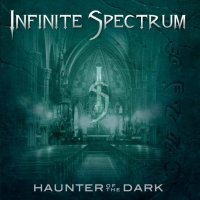 Infinite Spectrum - Haunter Of The Dark (2016)