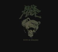 Bear Mace - Kodiak Killers (2013)