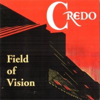 Credo - Field Of Vision (1994)