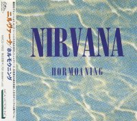 Nirvana - Hormoaning (Japan) (1991)  Lossless