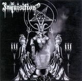 Inquisition - Invoking the Majestic Throne of Satan (2002)