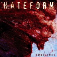 Hateform - Dominance (2008)  Lossless