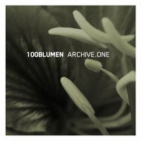 100blumen - Archive.One (Compilation) (2008)